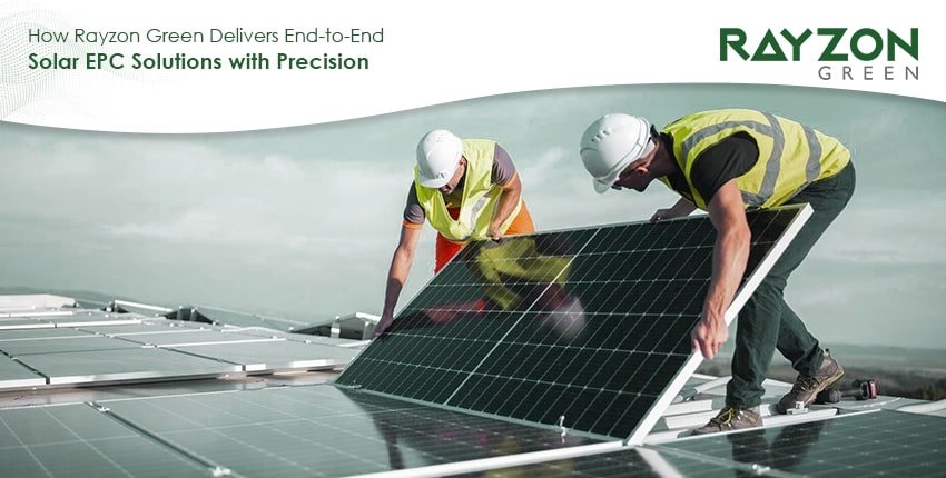 Rayzon Green delivers end-to-end Solar EPC solutions with precision, including ground-mounted and rooftop solar installations for sustainable energy.